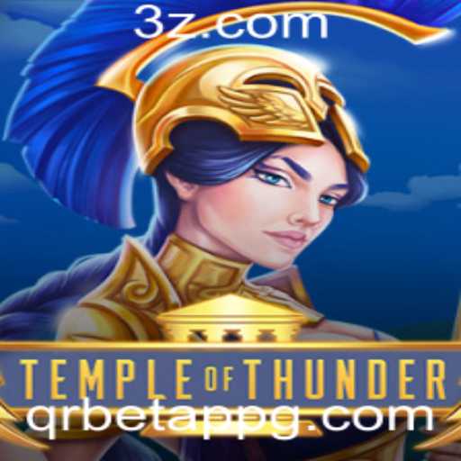 TempleofThunder: Explore a aventura do novo jogo com o qrbet app